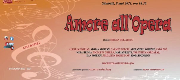  Vă invităm la Gala de operă „Amore all’Opera”