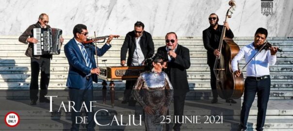  Taraf De Caliu vin la Kruhnen Musik Halle pe 25 iunie 2021