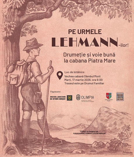  Drumeție aniversară dedicată lui Carol Lehmann, organizată de Muzeul Județean de Istorie Brașov